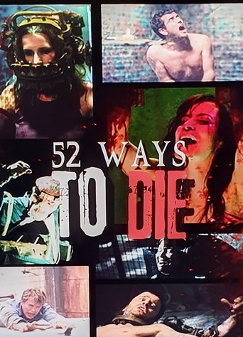 Poster of 52 Ways To Die