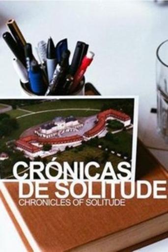 Chronicles of Solitude Poster of Chronicles of Solitude