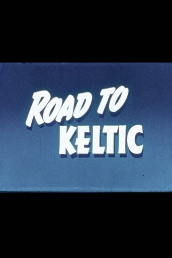 Poster of Road to the Keltic