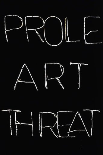 Prole Art Threat Poster of Prole Art Threat