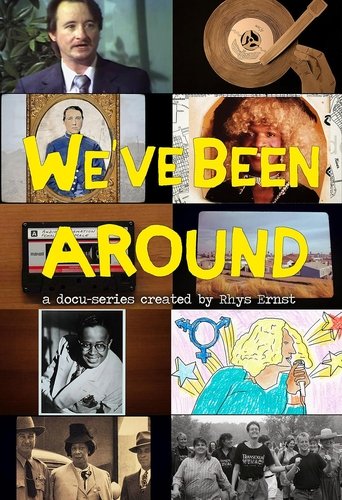 We've Been Around Poster of We've Been Around
