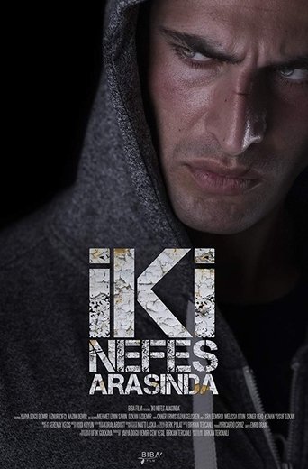 İki Nefes Arasında Poster of İki Nefes Arasında