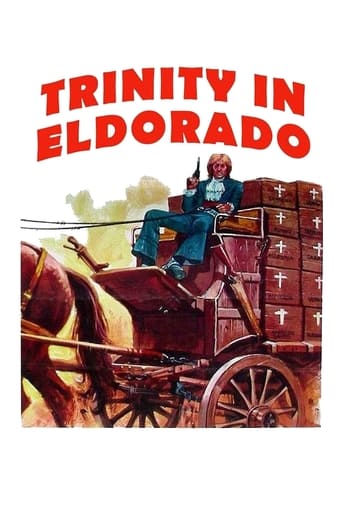 Poster of Go Away! Trinity Has Arrived in Eldorado