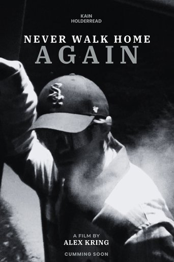 Never Walk Home Again Poster of Never Walk Home Again
