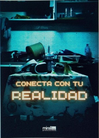 Connect with your reality Poster of Connect with your reality