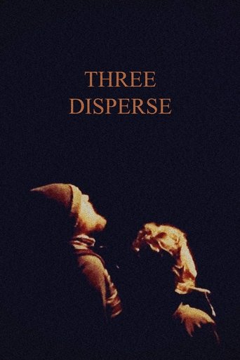 Three Disperse Poster of Three Disperse