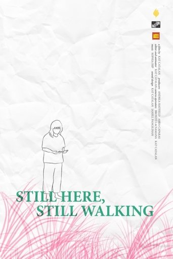 Poster of Still Here, Still Walking