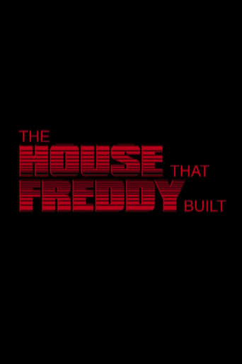 Poster of The House That Freddy Built