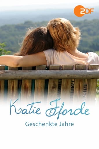 Poster of Katie Fforde: Geschenkte Jahre