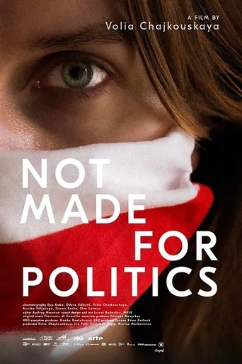 Not Made for Politics Poster of Not Made for Politics