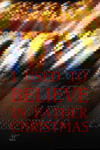 Poster of I Used to Believe In Father Christmas