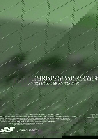 Through Our Eyes Poster of Through Our Eyes