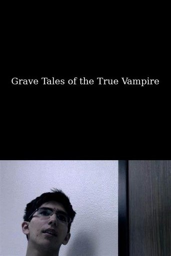 Poster of Grave Tales of the True Vampire