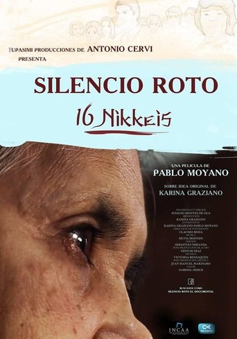 Poster of Silencio Roto, 16 Nikkeis