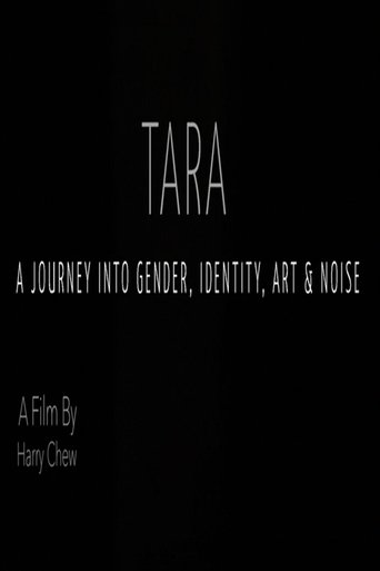 Poster of Tara - A Journey Into Identity, Gender, Art and Noise