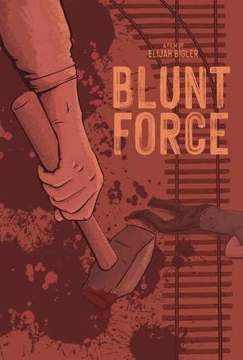 Blunt Force Poster of Blunt Force