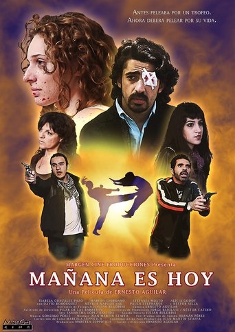 Mañana Es Hoy Poster of Mañana Es Hoy