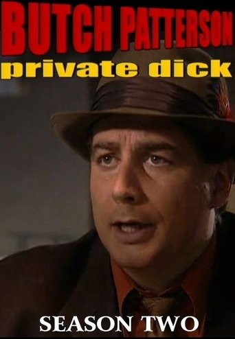 Portrait for Butch Patterson: Private Dick - Season 2