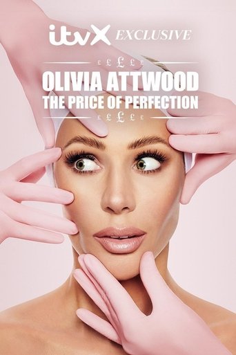 Portrait for Olivia Attwood: The Price of Perfection - Season 1
