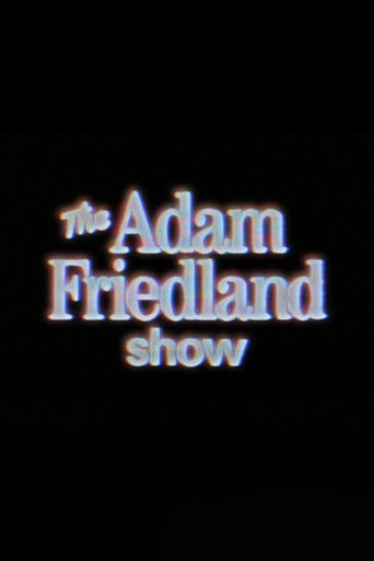 Poster of The Adam Friedland Show