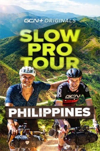 Slow Pro Tour: Philippines Poster of Slow Pro Tour: Philippines
