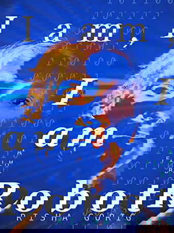 Poster of I am: I am Robot