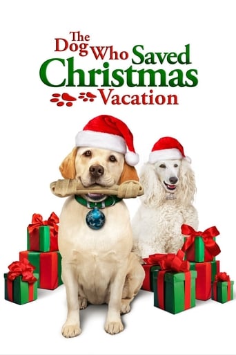 Poster of The Dog Who Saved Christmas Vacation
