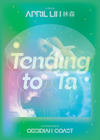 (Tending) (To) (Ta) Poster of (Tending) (To) (Ta)