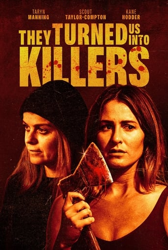 Poster of They Turned Us Into Killers