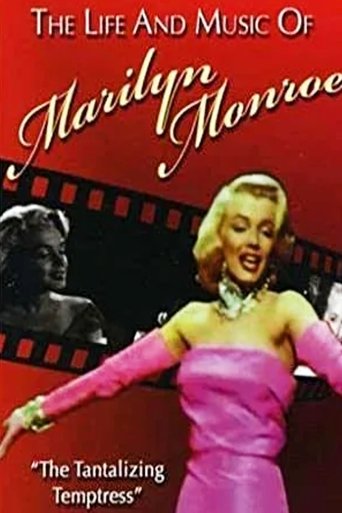 Poster of The Life And Music Of Marilyn Monroe