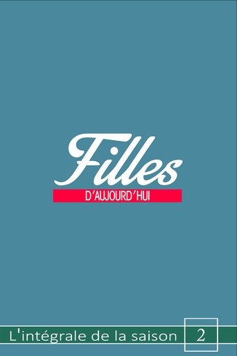 Portrait for Filles d'aujourd'hui - Season 2