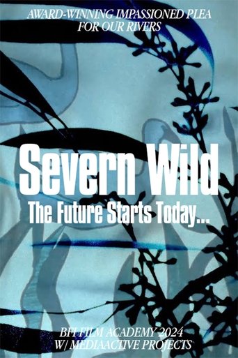 Severn Wild Poster of Severn Wild