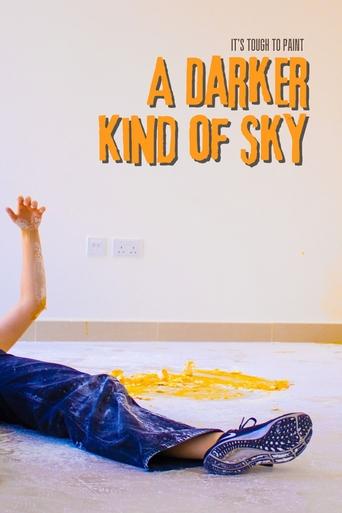 Poster of It's Tough to Paint a Darker Kind of Sky