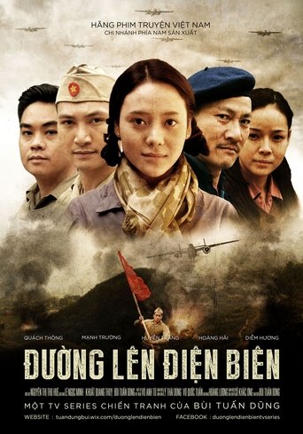 Đường Lên Điện Biên Poster of Đường Lên Điện Biên