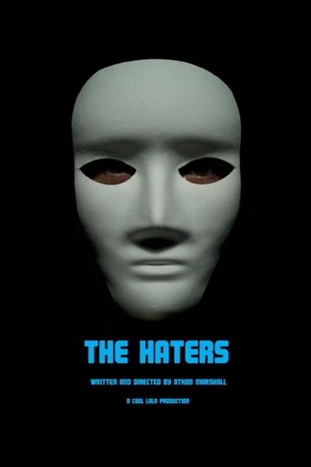 The Haters Poster of The Haters
