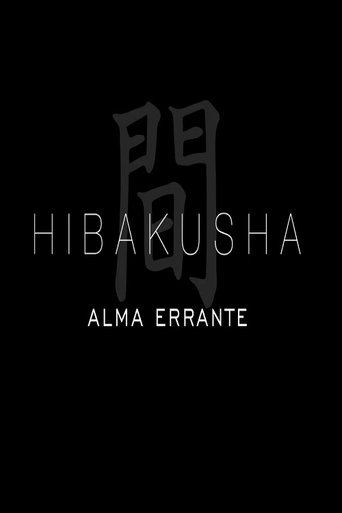 Alma Errante – Hibakusha Poster of Alma Errante – Hibakusha
