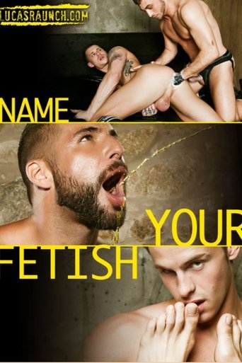 Name Your Fetish Poster of Name Your Fetish