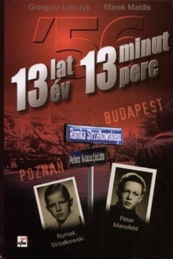 13 Years, 13 Minutes Poster of 13 Years, 13 Minutes