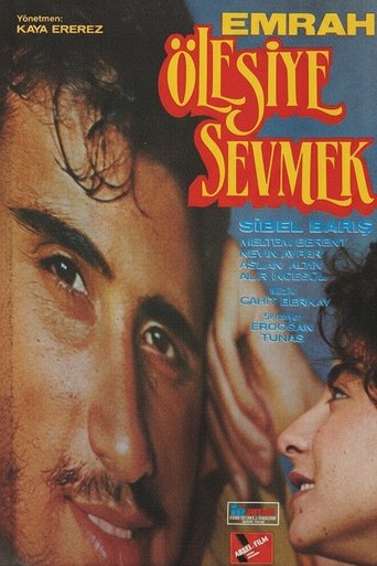Ölesiye Sevmek Poster of Ölesiye Sevmek