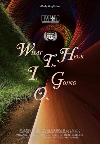 Poster of What the Heck Is Going On.