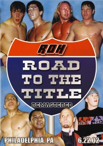 Poster of ROH: Road To The Title