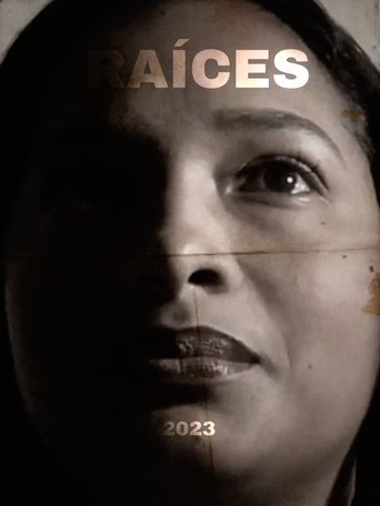 Poster of Raíces
