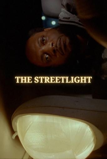The Streetlight Poster of The Streetlight