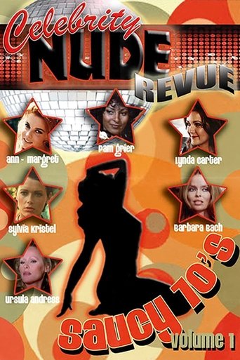 Poster of Celebrity Nude Revue: The Saucy 70's Volume 1