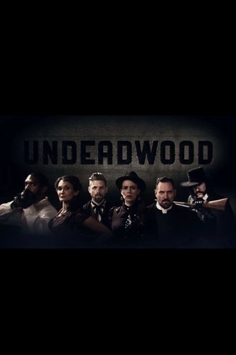 UnDeadwood Poster of UnDeadwood