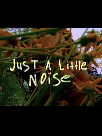 Poster of Just A Little Noise