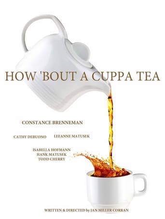 Poster of How 'Bout a Cuppa Tea