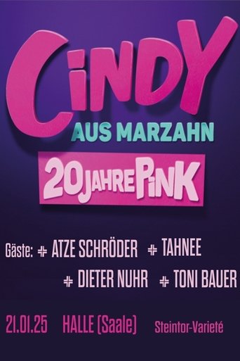 Poster of Cindy aus Marzahn - 20 Jahre Pink