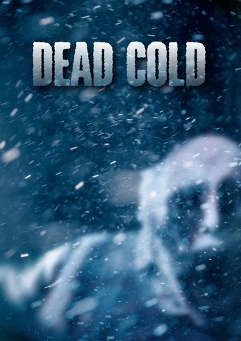 Dead Cold Poster of Dead Cold