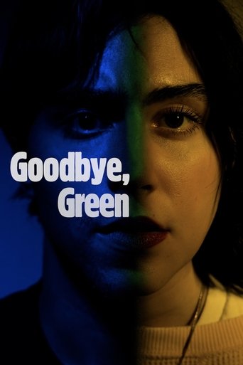 Goodbye, Green Poster of Goodbye, Green